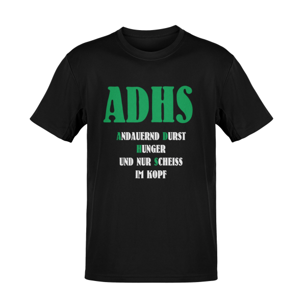 T-Shirt ADHS Sprüche lustig TS0022U 3XL