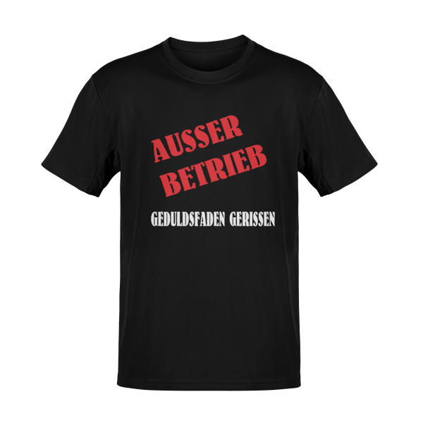 T-Shirt Ausser Betrieb Sprüche lustig TS0009U 3XL